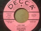 JEAN CARTER original LIKE ONE 45 on DECCA Great 1966 NORTHERN SOUL Clean VG+