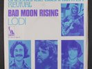 CREEDENCE CLEARWATER REVIVAL: Bad Moon Rising / Lodi 45 (Netherlands, PS, mino