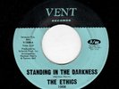 NORTHERN SOUL-ETHICS-VENT 1008-STANDING IN THE DARKNESS/THAT'S THE WAY LOVE GOES