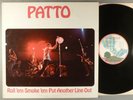 Patto  Roll 'Em Smoke 'Em Put Another Line Out    Hard Rock; Psych; Blues Rock