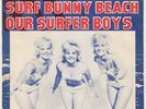 SURF BUNNIES Surf Bunny Beach  Denmark 45 girl group UNIQUE DANISH p/s