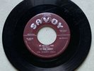 THE FOUR BUDDIES-My Mother's Eyes/Ooh-Ow-SAVOY Doo Wop R&B Soul RARE 45 RPM