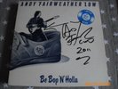 ANDY FAIRWEATHER LOW BE BOP N HOLLA SIGNED ANDY FAIRWEATHER VINYL TOP ZUSTAND