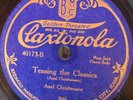 Claxtonola 40175 Axel Christensen TEASING THE CLASSICS Ragtime 1925 78 rpm E