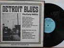 “Detroit Blues: The Early 1950s” LP   Blues Classics 12   Baby Boy Warren