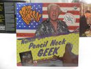 Fred Blassie Nothin But A Pencil Neck Geek, Vinyl LP  New, Sealed
