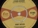 I Stand Accused Jerry Butler UK 7