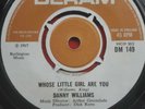Rare Northern Soul  Danny Williams Whose Little Girl Are You Uk Deram