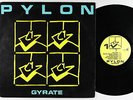 Pylon - Gyrate LP - DB