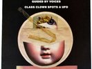 Guided By Voices – “Class Clown Spots A UFO”  CLEAR WAX –  2012 -  12” Indie LP