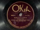 78 RPM -- Mickey Guy Rose-Tree Cafe Orch, Okeh 40462 (R-T Strut), E-V+/V+ Jazz