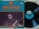 Jimmy Dawkins LP Tribute To Orange 1972 Clarence Gatemouth Brown Blues VG++/M-
