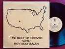 DANNY DENVER w ROY BUCHANAN —BEST of DENVER— private rural country rock lp RARE