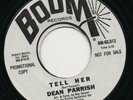 DEAN PARRISH tell her*determination 70's US BOOM PROMO COPY NORTHERN SOUL 45