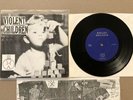 Violent Children 7” Original Hardcore Punk CTHC Youth Of Today