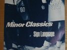 Minor Classics: Sign Language. '82 UK Chiswick. Dice 4. Rare Power Pop