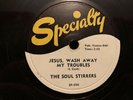 Orig ’Specialty' USA 78RPM: Gospel: The Soul Stirrers W Sam Cooke: Jesus Wash..