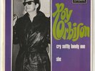 Roy ORBISON - Cry softly lonely one - EP 45T 7