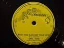 Earl King Ace 509 78 ROM Those Lonely, Lonely Nights Baby You Can Get Your Gun E