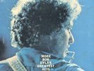 BOB DYLAN - MORE GREATEST HITS - 12
