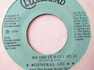 GENERAL LEE-WE DID IT BABY PT.1&2 ON LOST WEEKEND 70'S SOUL 45-HEAR