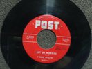 T BONE WALKER I Get So Worried POST 2002