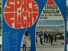 Space Flight by Carlos Malcom, Full Album, MINT Condition