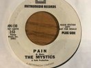 Northern Soul 45 The Mystics - Pain HEAR  Metromedia