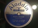 Be Bop Jazz 78 Coleman Hawkins - Bean-A-Re-Bop/Way You Look ALADDIN Miles Davis