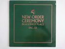 NEW ORDER CEREMONY IN A LONELY PLACE FACTORY FAC 33/12 JOY DIVISION NEW WAVE