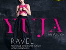 YUJA/BRINGUIER,LIONEL/TOZ WANG - MAURICE RAVEL: KLAVIERKONZERTE   VINYL LP NEW