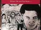 CAMBODIAN CASSETTE ARCHIVES: KHMER FOLK & POP MUSIC 2xLP Record Store Day 2016