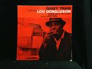 Lou Donaldson-Gravy Train-Blue Note 4079-NEW YORK USA RVG EAR