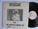 THE VERSATILE SMOKEY 007 Reggae ULTRA Miami Islands Disco Funk + Deep Soul LP