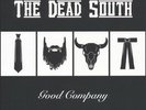 The Dead South - Good Company Vinyl LP DevilDuck NEW