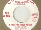 DEE CLARK In These Very Tender Moments COLUMBIA PROMO  NORTHERN SOUL USA 45