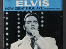 ELVIS PRESLEY: How Great Thou Art / His Hand In Mine 45 (PS, cover has a few li