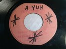 Uniques A Yuh JA tramp blank skinhead boss reggae 45 slim smith rocksteady ska
