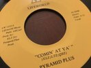 Pyramid Plus - Comin’ At Ya” 45” RARE BOOGIE/Modern Soul 7”