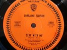 Lorraine Ellison - Stay With Me / I Got My Baby Back OZ WB 5850 soul promo demo