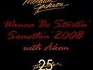 Michael Jackson with Akon ?– Wanna Be Startin' Somethin' 2008
