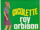 ROY ORBISON - EP - GIGOLETTE