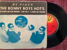 THE BONNY BOYS HOT'S - Ven caliente que estoy hirviendo GARAGE PUNK 60s BOLIVIA