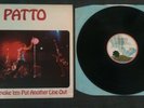 PATTO - ROLL EM SMOKE EM PUT ANOTHER LINE OUT - RARE ORIGINAL UK ISLAND 12