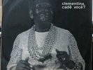 CLEMENTINA DE JESUS 1970 “CADE VOCE” Afro Samba Funk Soul LP Ex BRAZIL HEAR