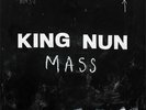 KING NUN MASS NEW SEALED VINYL LP IN STOCK