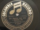 Peerless Quartette 78rpm Single 10-inch Columbia Records #A-1240 On A Beautiful