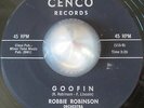 RARE R&B INSTRUMENTAL ROBBIE ROBINSON Goofin CENCO LISTEN