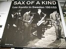 Lee Konitz Sax Of A Kind Live in Sweden Dragon