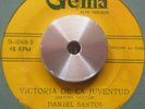 DANIEL SANTOS VICTORIA DE LA JUVENTUD GUARACHA CUBAN BEAT POST REVOLUCION GEMA